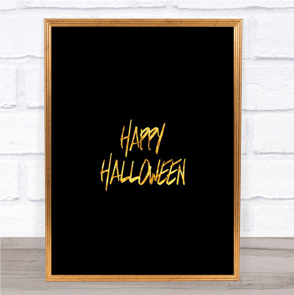 Halloween Quote Print Black & Gold Wall Art Picture