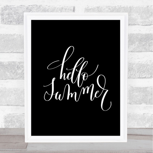 Hello Summer Quote Print Black & White