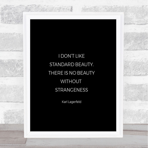 Karl Standard Beauty Quote Print Black & White