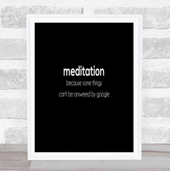 Meditation Quote Print Black & White