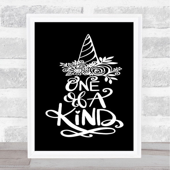 One Of A Kind Unicorn Quote Print Black & White