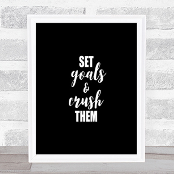 Set Goals Quote Print Black & White