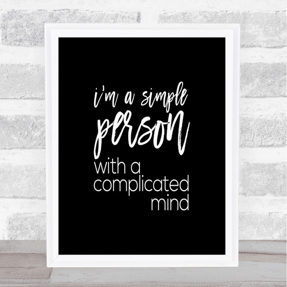 Simple Person Quote Print Black & White