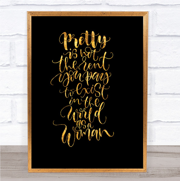 Pretty Woman Quote Print Black & Gold Wall Art Picture