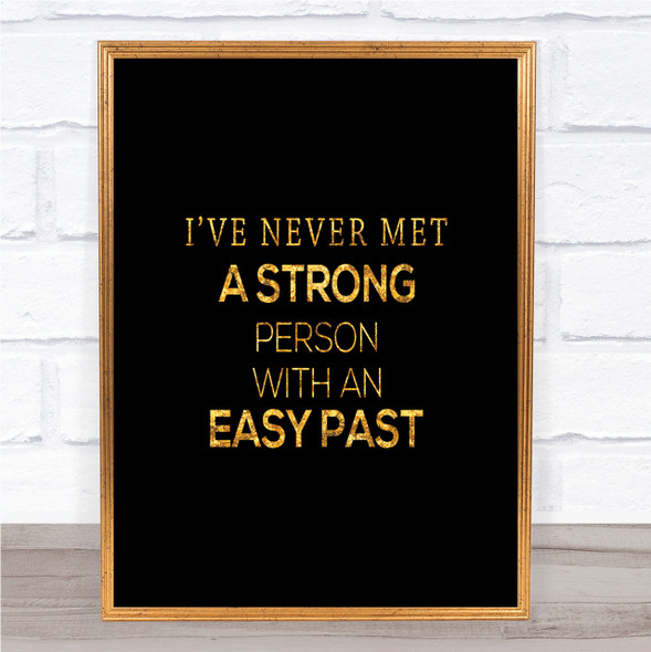 Strong Person Quote Print Black & Gold Wall Art Picture