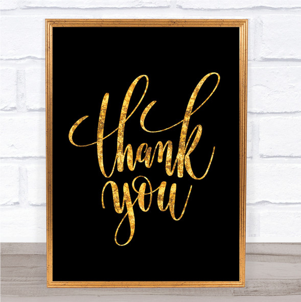 Thankyou Quote Print Black & Gold Wall Art Picture