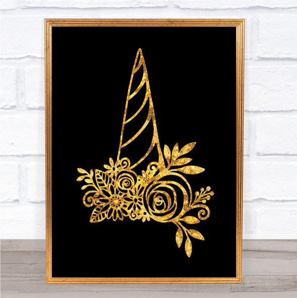 Unicorn Horn Quote Print Black & Gold Wall Art Picture