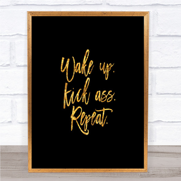 Wake Up Quote Print Black & Gold Wall Art Picture