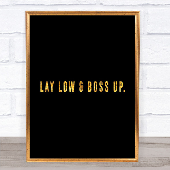 Boss Up Quote Print Black & Gold Wall Art Picture