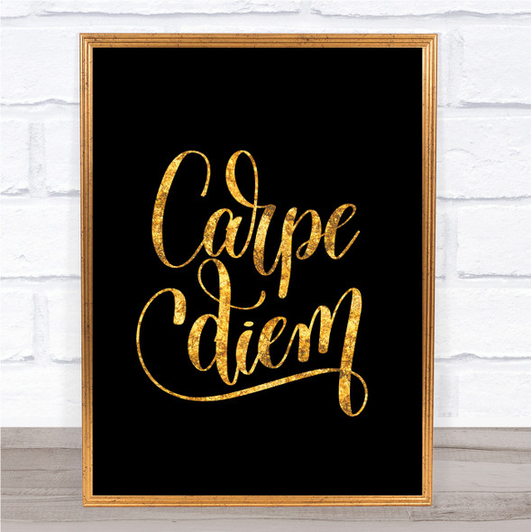 Carpe Diem Swirl Quote Print Black & Gold Wall Art Picture