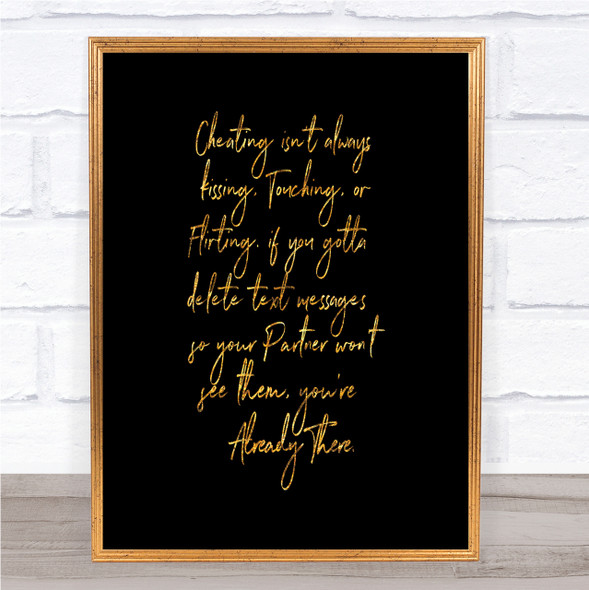 Cheating Quote Print Black & Gold Wall Art Picture