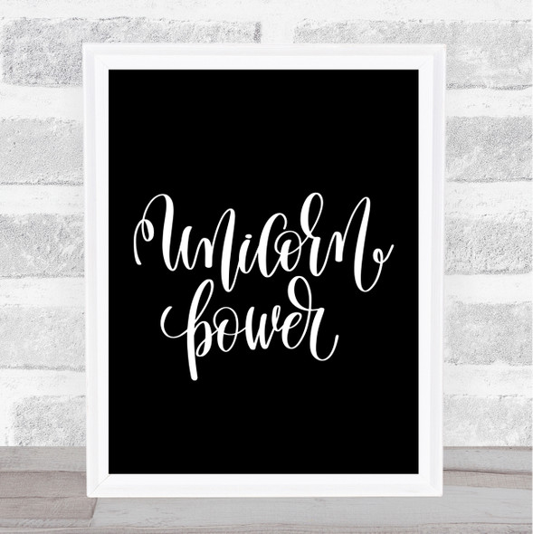 Unicorn Power Quote Print Black & White