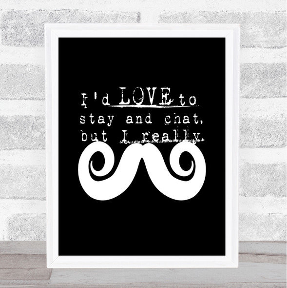 Chat Mustache Quote Print Black & White