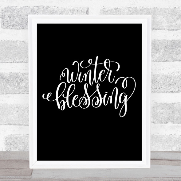 Christmas Winter Blessing Quote Print Black & White