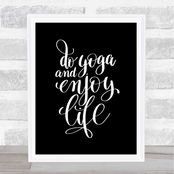 Do Yoga Quote Print Black & White