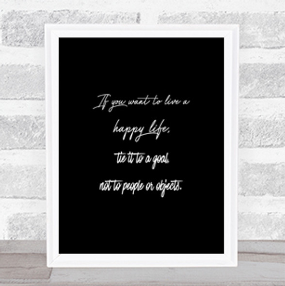 Happy Life Quote Print Black & White