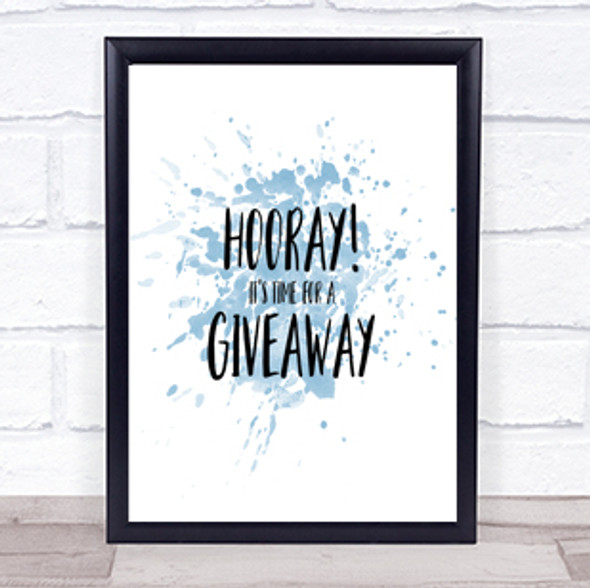 Hooray Inspirational Quote Print Blue Watercolour Poster