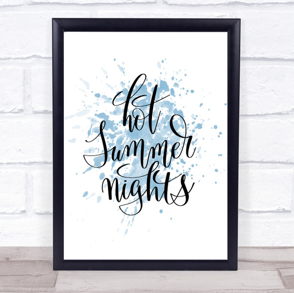 Hot Summer Nights Inspirational Quote Print Blue Watercolour Poster