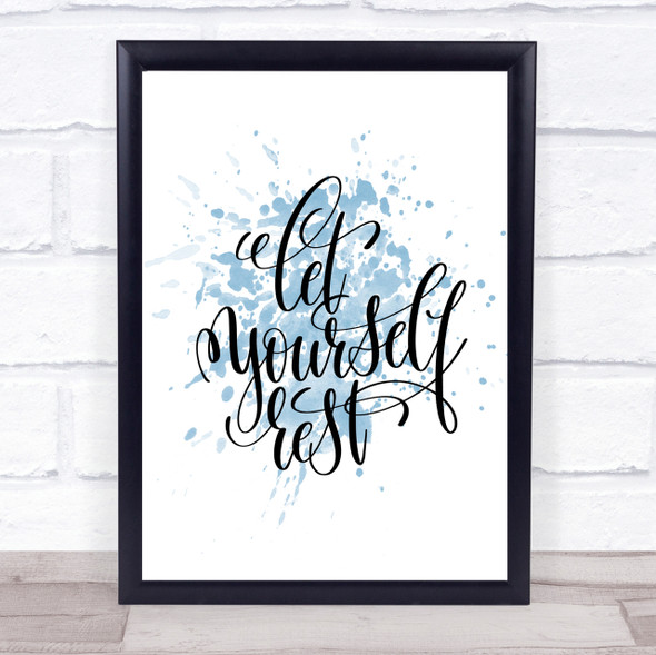 Let Yourself Rest Inspirational Quote Print Blue Watercolour Poster
