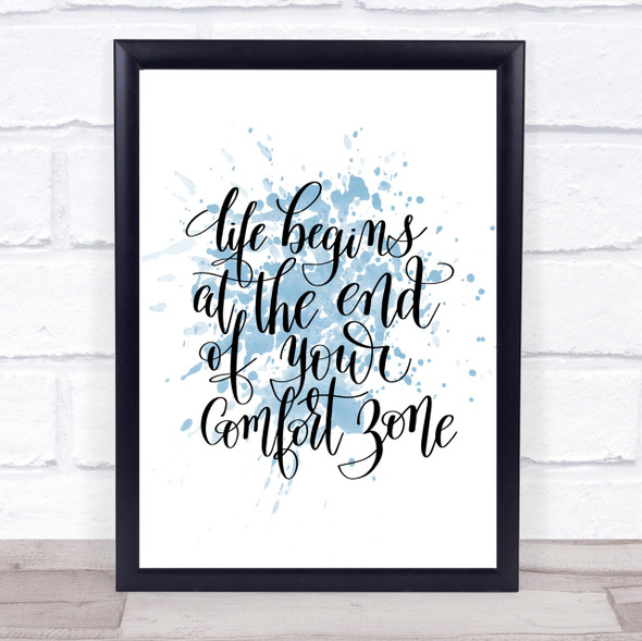 Life Begins End Comfort Zone Inspirational Quote Print Blue Watercolour Poster