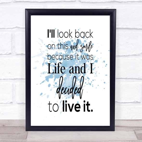 Look Back And Smile Inspirational Quote Print Blue Watercolour Poster