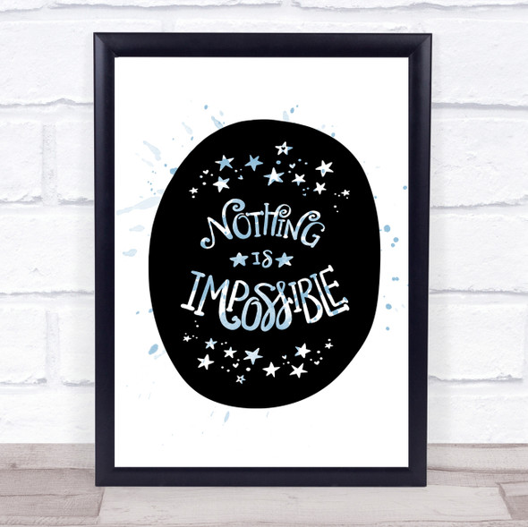 Nothing Impossible Unicorn Inspirational Quote Print Blue Watercolour Poster