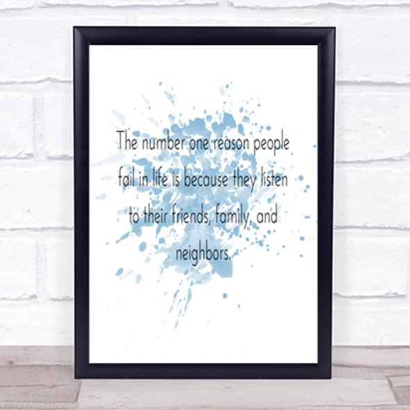Reason People Fail Inspirational Quote Print Blue Watercolour Poster