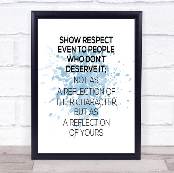 Reflection Of Yours Inspirational Quote Print Blue Watercolour Poster