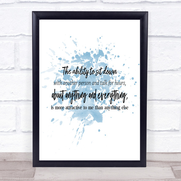 Ability To Sit Down Inspirational Quote Print Blue Watercolour Poster
