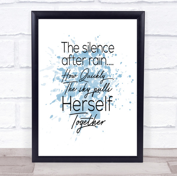 Silence After Rain Inspirational Quote Print Blue Watercolour Poster