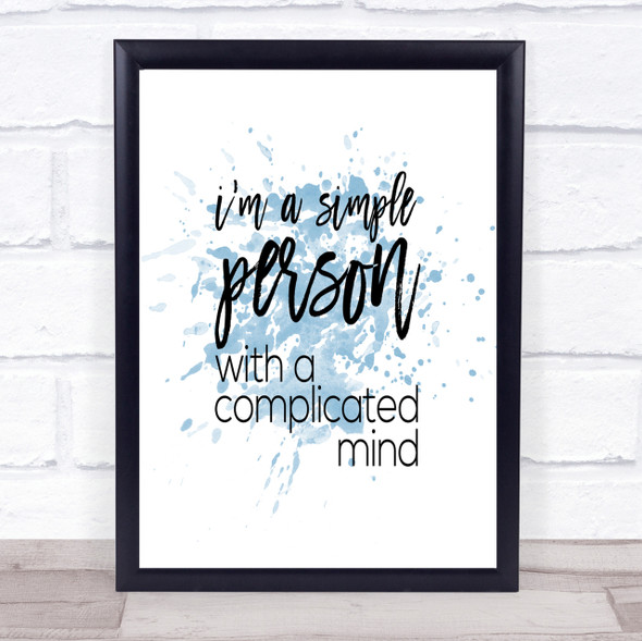 Simple Person Inspirational Quote Print Blue Watercolour Poster