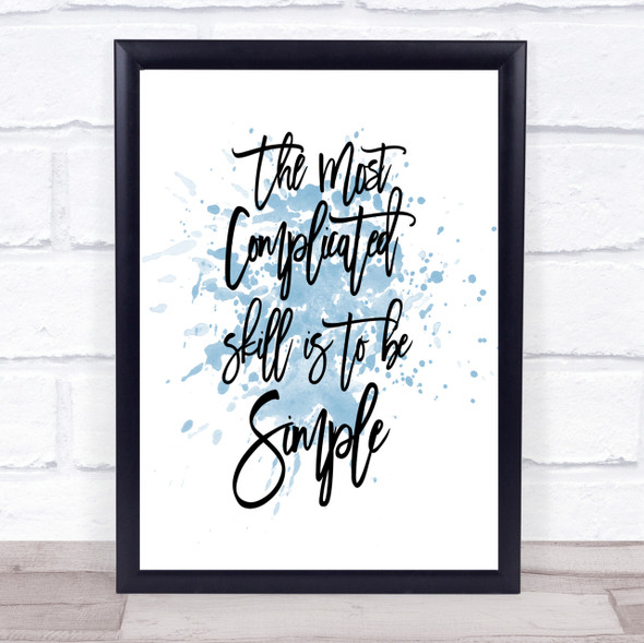 Simple Inspirational Quote Print Blue Watercolour Poster