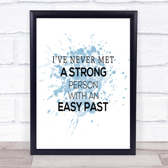 Strong Person Inspirational Quote Print Blue Watercolour Poster