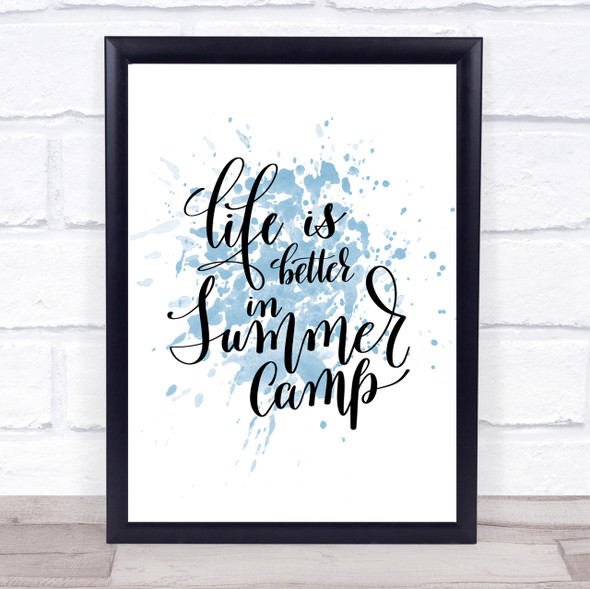 Summer Camp Inspirational Quote Print Blue Watercolour Poster