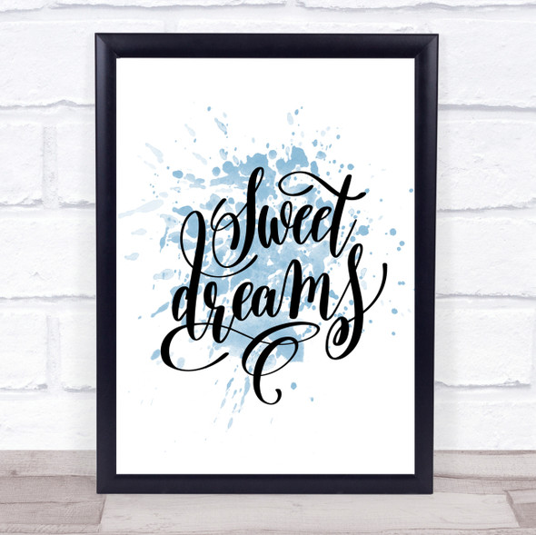 Sweet Dreams Inspirational Quote Print Blue Watercolour Poster