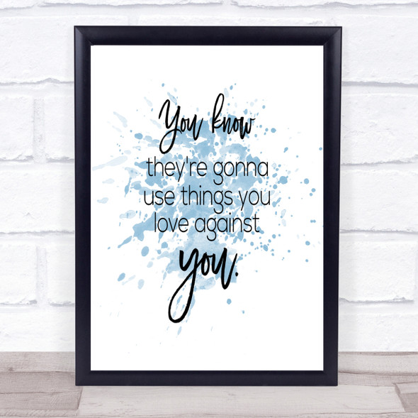 Things You Love Inspirational Quote Print Blue Watercolour Poster