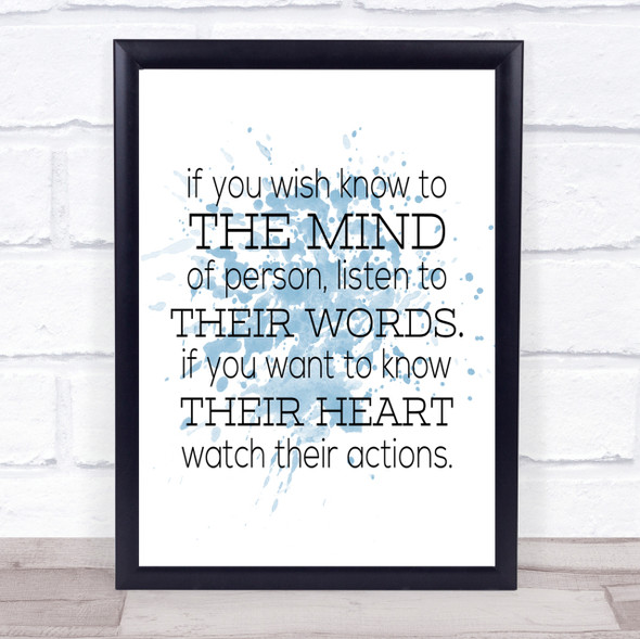 Watch Their Actions Inspirational Quote Print Blue Watercolour Poster