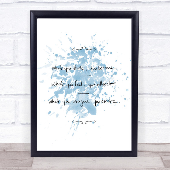What You Attract Inspirational Quote Print Blue Watercolour Poster
