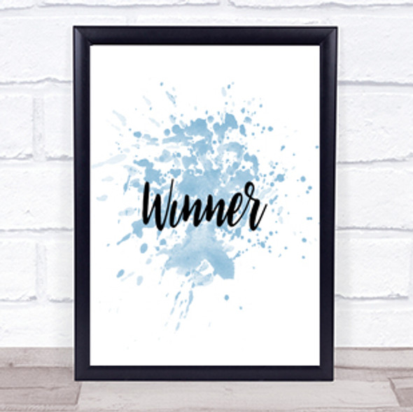 Winner Inspirational Quote Print Blue Watercolour Poster
