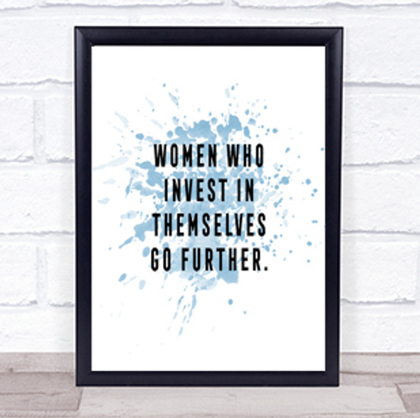 Women Who Invest Inspirational Quote Print Blue Watercolour Poster