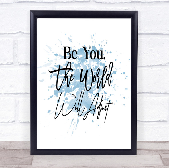 World Will Adjust Inspirational Quote Print Blue Watercolour Poster