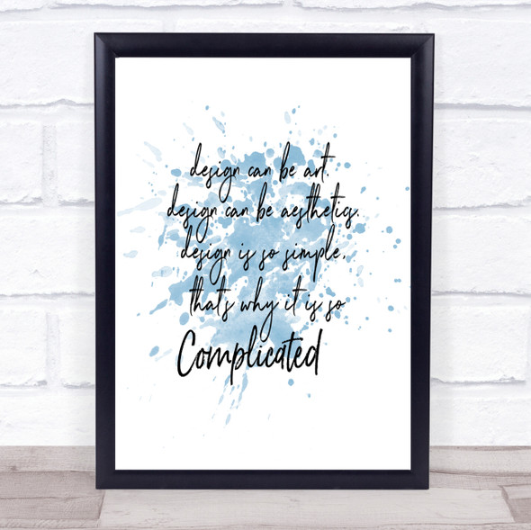 Design Can Be Art Inspirational Quote Print Blue Watercolour Poster
