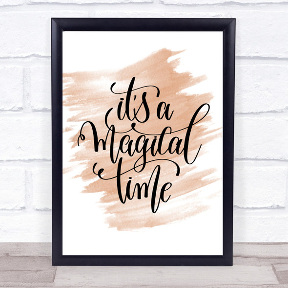 A Magical Time Quote Print Watercolour Wall Art