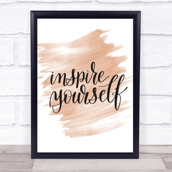 Inspire Yourself Quote Print Watercolour Wall Art
