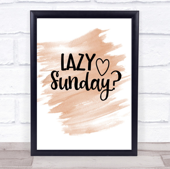 Lazy Sunday Quote Print Watercolour Wall Art