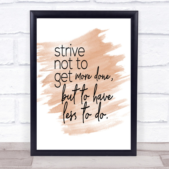 Less To Do Quote Print Watercolour Wall Art