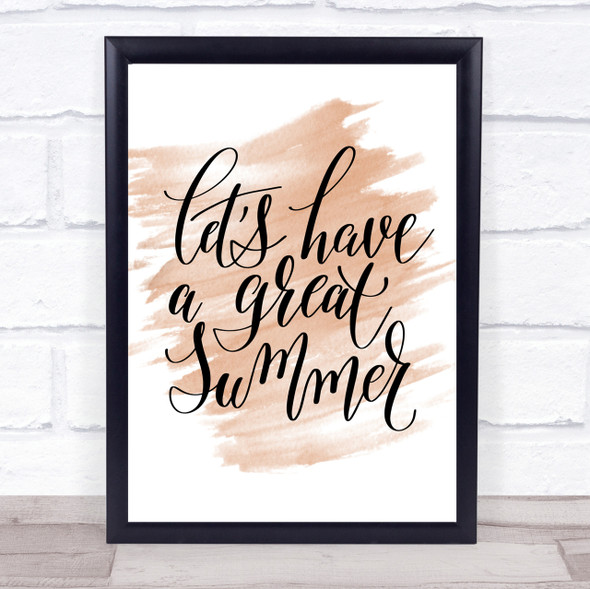 Lets Have A Great Summer Quote Print Watercolour Wall Art