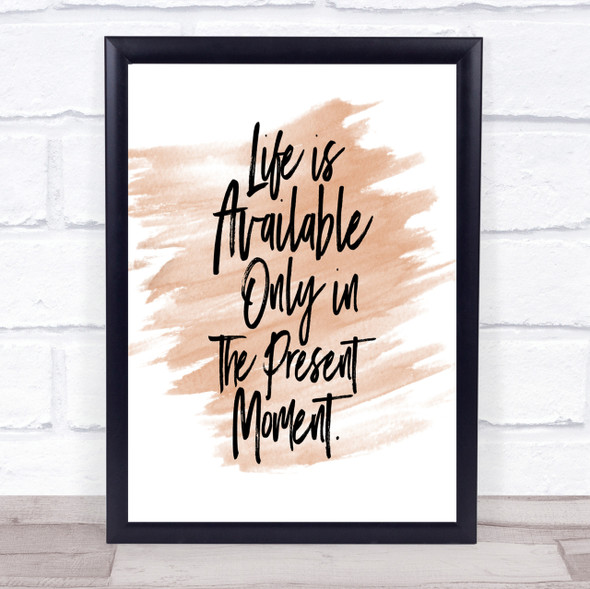 Life Is Available Quote Print Watercolour Wall Art