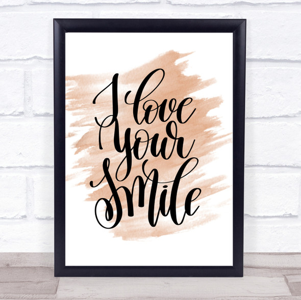 Love Your Smile Quote Print Watercolour Wall Art
