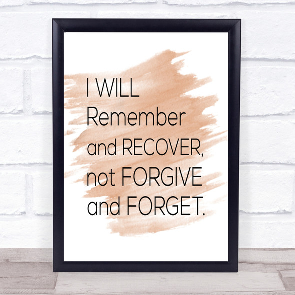 Remember And Recover Quote Print Watercolour Wall Art